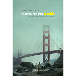 ISBN Thanks for the Trouble Livre de poche