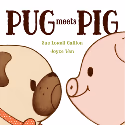 ISBN Pug Meets Pig, Anglais, Couverture rigide, 40 pages