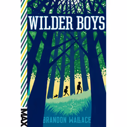 ISBN Wilder Boys, Anglais, Livre de poche, 256 pages