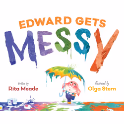 ISBN Edward Gets Messy, Anglais, Couverture rigide, 32 pages