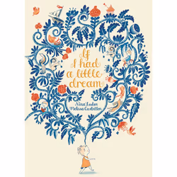 ISBN If I Had a Little Dream, Anglais, Couverture rigide, 32 pages