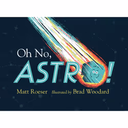 ISBN Oh No, Astro!, Anglais, Couverture rigide, 40 pages