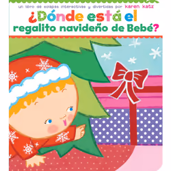 ISBN ¿Dónde está el regalito navideño de Bebé? (Where Is Baby's Christmas Present?), Anglais, Couverture rigide, 14 pages