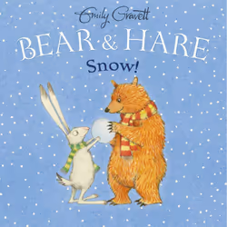 ISBN Bear & Hare Snow!, Anglais, Couverture rigide, 32 pages