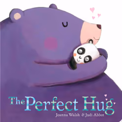 ISBN The Perfect Hug, Anglais, Couverture rigide, 28 pages