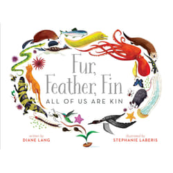 ISBN Fur, Feather, Fin—All of Us Are Kin Couverture rigide