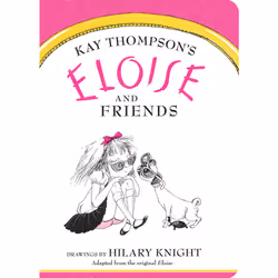 ISBN Eloise and Friends, Anglais, Couverture rigide, 26 pages