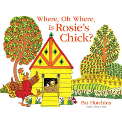 ISBN Where, Oh Where, Is Rosie's Chick? Couverture rigide