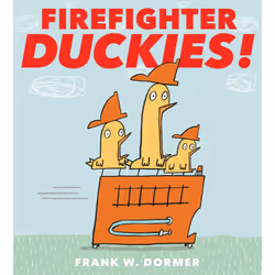 ISBN Firefighter Duckies!, Anglais, Couverture rigide, 40 pages