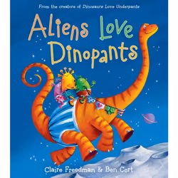 ISBN Aliens Love Dinopants, Anglais, Couverture rigide, 32 pages