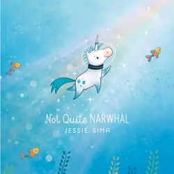 ISBN Not Quite Narwhal, Anglais, Couverture rigide, 40 pages
