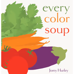 ISBN Every Color Soup, Anglais, Couverture rigide, 40 pages