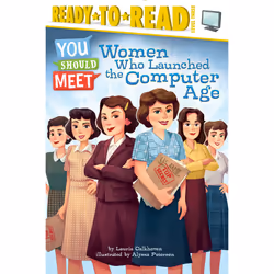 ISBN Women Who Launched the Computer Age, Anglais, Livre de poche, 48 pages