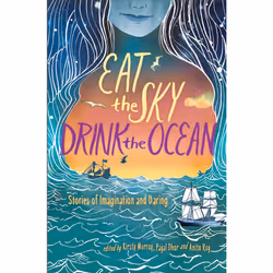 ISBN Eat the Sky, Drink the Ocean, Anglais, Livre de poche, 240 pages