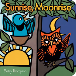 ISBN Sunrise, Moonrise, Anglais, Couverture rigide, 32 pages