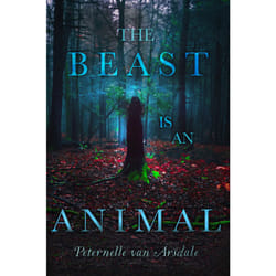ISBN The Beast Is an Animal livre Anglais Livre de poche 352 pages