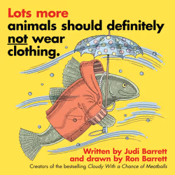 ISBN Lots More Animals Should Definitely Not Wear Clothing., Anglais, Couverture rigide, 40 pages