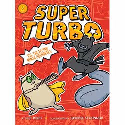 ISBN Super Turbo vs. the Flying Ninja Squirrels, Anglais, Livre de poche, 128 pages