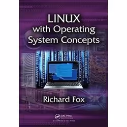 ISBN Linux with Operating System Concepts, Informatique et Internet, Anglais, Livre broché, 688 pages