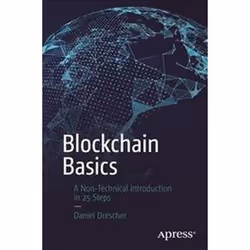 ISBN Blockchain Basics : A Non-Technical Introduction in 25 Steps, Education, Anglais, 255 pages
