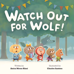 ISBN Watch Out for Wolf!, Fiction, Anglais, Couverture rigide, 32 pages