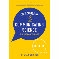 ISBN The Science of Communicating Science, Livre broché, 256 pages