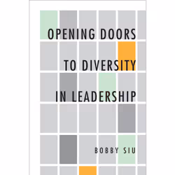 ISBN Opening Doors to Diversity in Leadership, Anglais, 384 pages
