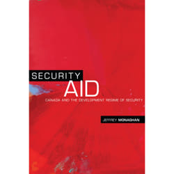 ISBN Security Aid: Canada and the Development Regime of Security