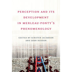 ISBN Perception and its Development in Merleau-Ponty's Phenomenology