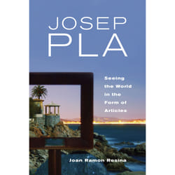 ISBN Josep Pla: Seeing the World in the Form of Articles