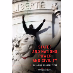 ISBN States and Nations, Power and Civility: Hallsian Perspectives, Anglais, 344 pages