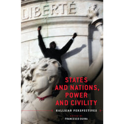 ISBN States and Nations, Power and Civility: Hallsian Perspectives