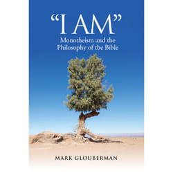 ISBN "I AM": Monotheism and the Philosophy of the Bible