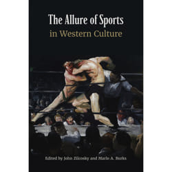 ISBN The Allure of Sports in Western Culture