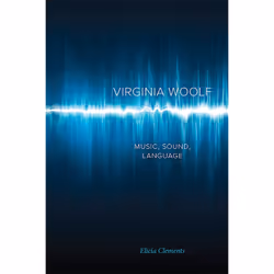 ISBN Virginia Woolf: Music, Sound, Language, Anglais, 304 pages