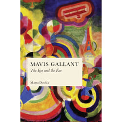 ISBN Mavis Gallant: The Eye and the Ear