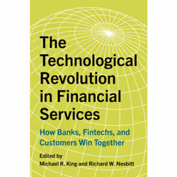 ISBN The Technological Revolution in Financial Services: How Banks, FinTechs, and Customers Win Together, Anglais, 448 pages