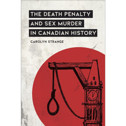 ISBN The Death Penalty and Sex Murder in Canadian History