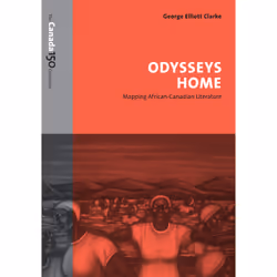 ISBN Odysseys Home: Mapping African-Canadian Literature, Anglais, 504 pages