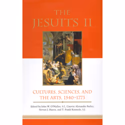 ISBN The Jesuits II: Cultures, Sciences, and the Arts, 1540-1773, Anglais, 924 pages