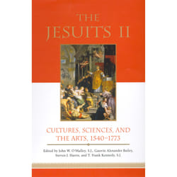 ISBN The Jesuits II: Cultures, Sciences, and the Arts, 1540-1773