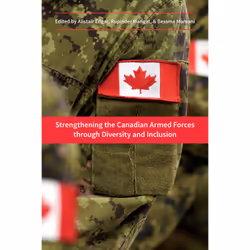 ISBN Strengthening the Canadian Armed Forces through Diversity and Inclusion, Anglais, 224 pages