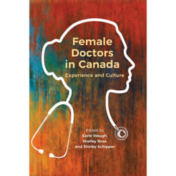 ISBN Female Doctors in Canada: Experience and Culture