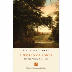ISBN A World of Songs: Selected Poems, 1894–1921, Anglais, 160 pages