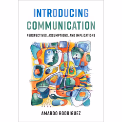 ISBN Introducing Communication: Perspectives, Assumptions, and Implications, Anglais, 208 pages