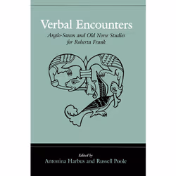 ISBN Verbal Encounters: Anglo-Saxon and Old Norse Studies for Roberta Frank, Anglais, 320 pages