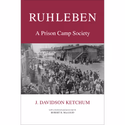 ISBN Ruhleben: A Prison Camp Society, Anglais, 422 pages
