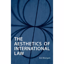 ISBN The Aesthetics of International Law, Anglais, 272 pages