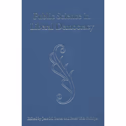 ISBN Public Science in Liberal Democracy, Anglais, 360 pages