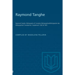 ISBN Raymond Tanghe: Bibliography of Canadian Bibliographies/Bibliographie des Bibliographies Canadiennes: Supplement 1962 & 1963